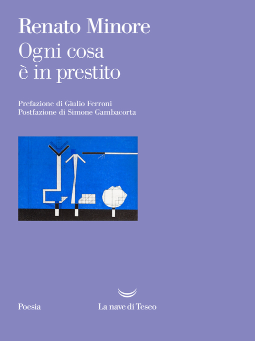 Title details for Ogni cosa è in prestito by Renato Minore - Available